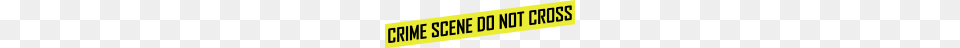 Crime Scene, Text Png Image