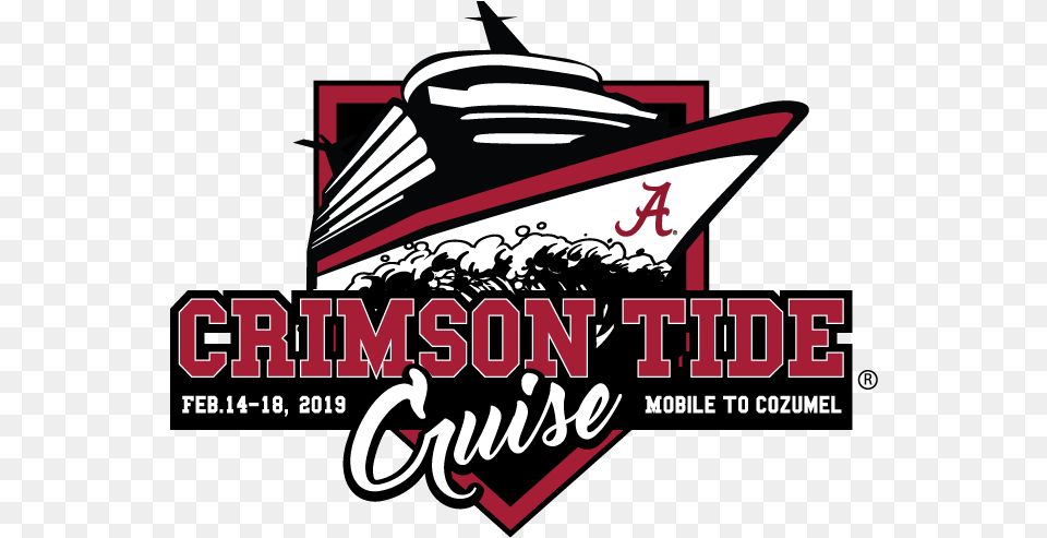 Crimson Tide Cruise Alabama Crimson Tide Cruise 2020, Advertisement, Poster, Clothing, Hat Png Image