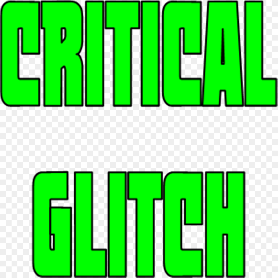 Critical Glitch A Shadowrun Podcast, Green, Text Png