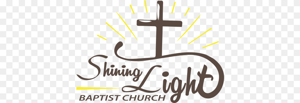 Cropped Shininglightlogo1png U2013 Shining Light Baptist Church Calligraphy, Cross, Symbol, Electronics, Hardware Png Image