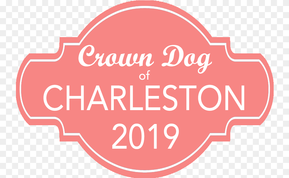 Crown Dog Of Charleston Badge 2019 Charleston Dog Walker Wcnc, Logo, Text Free Png Download