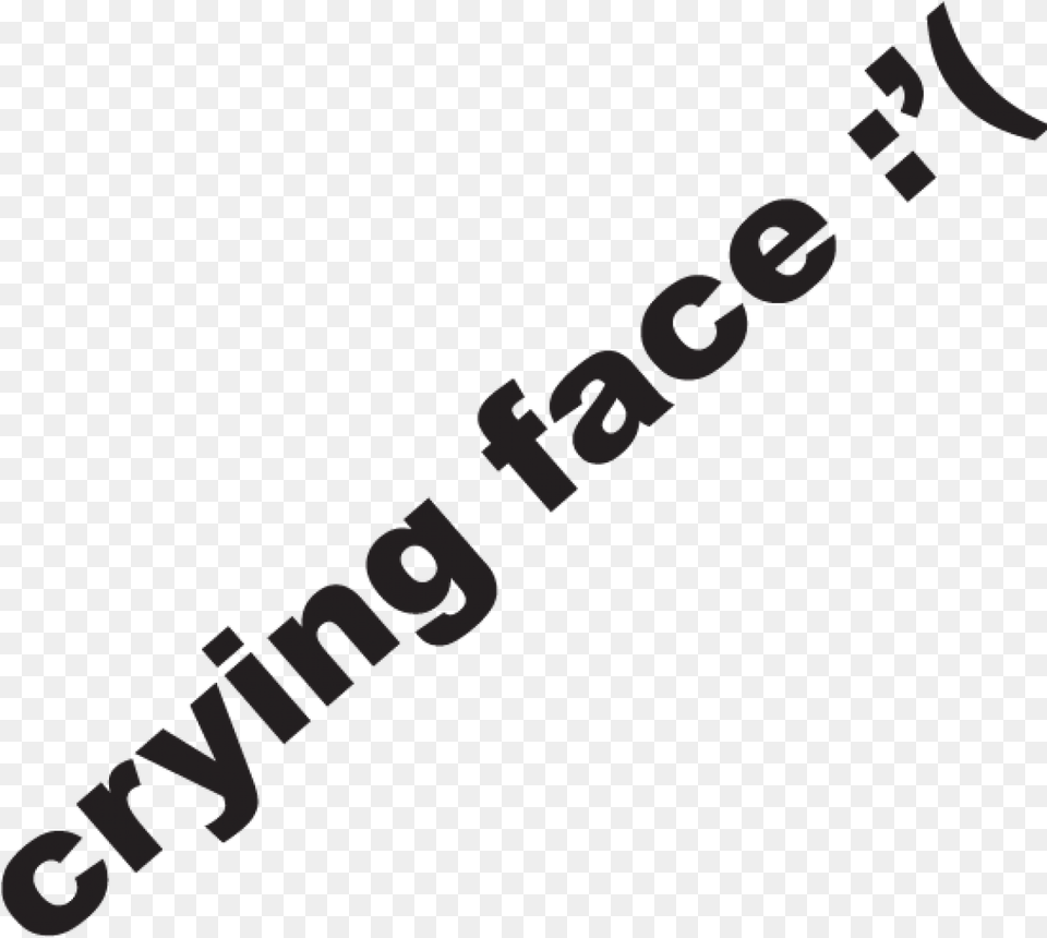 Crying Face Sticker Yes It39s True I39m Not On Facebook Sticker, Text Free Png Download