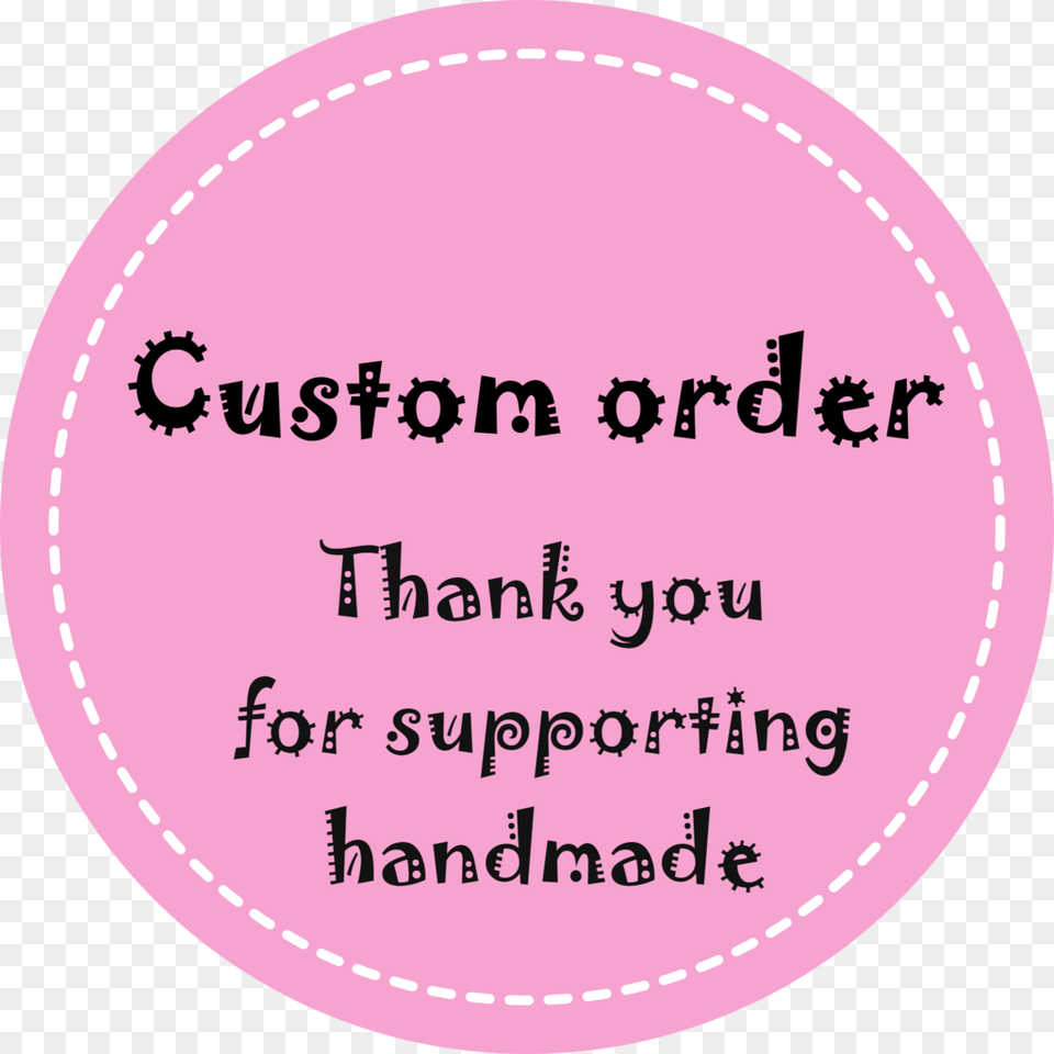 Custom Orders, Text, Home Decor, Disk Free Png Download