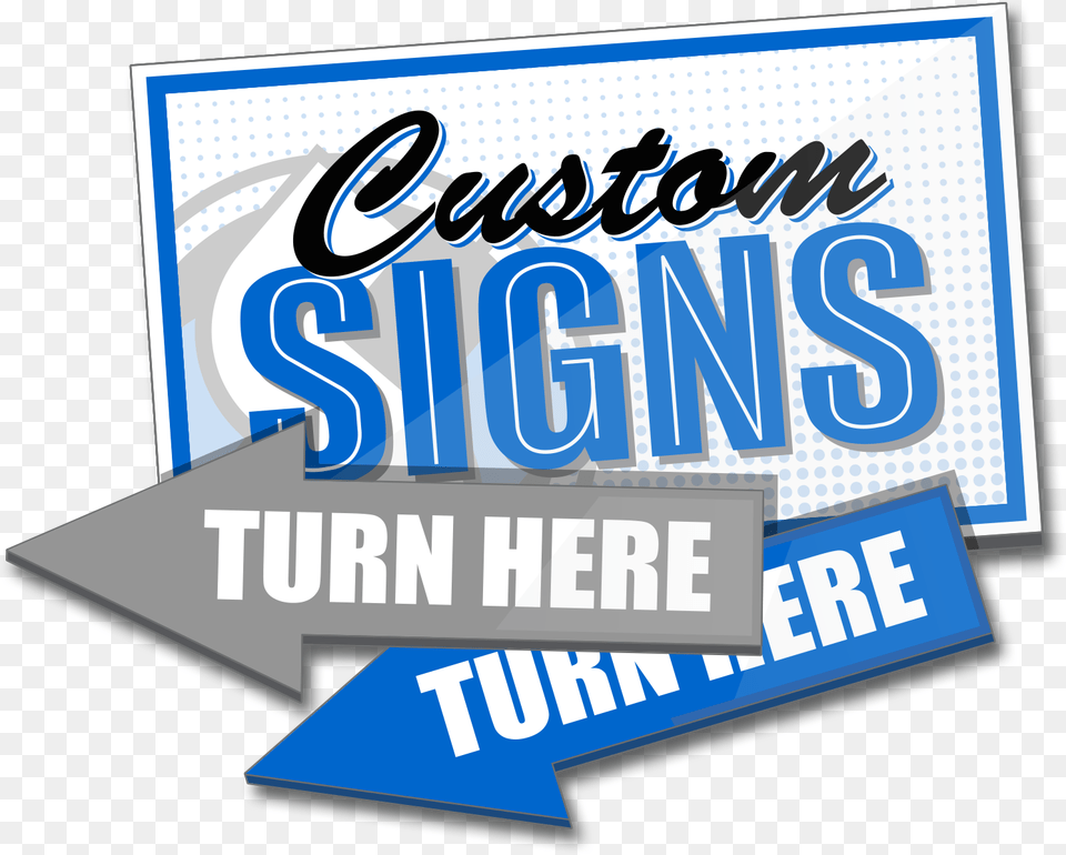 Custom Signs Indoor Amp Outdoor Signs, Advertisement, Poster, Text Free Png
