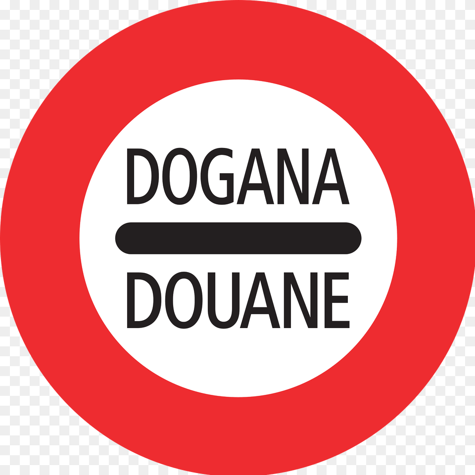 Customs Sign In Switzerland Clipart, Symbol, Road Sign, Disk Png