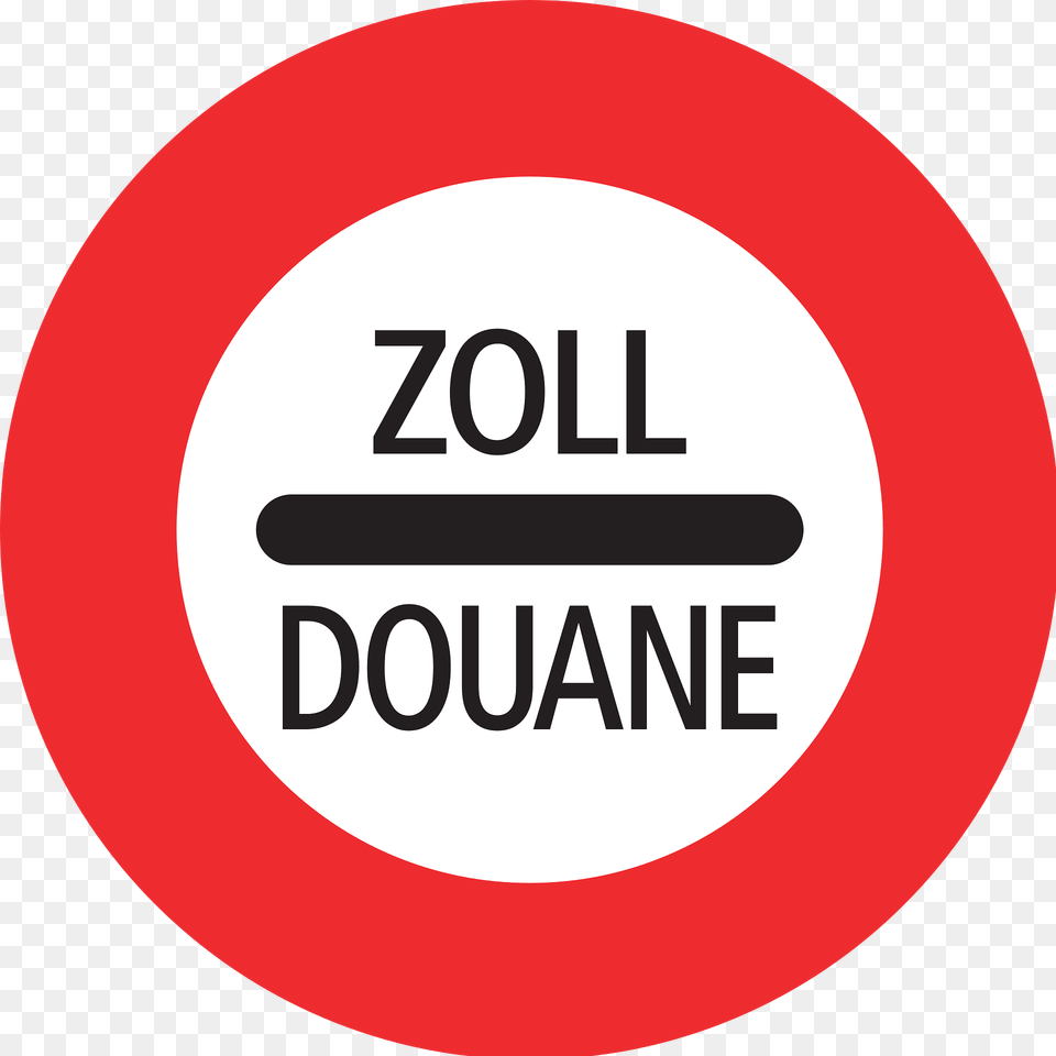 Customs Sign In Switzerland Clipart, Symbol, Road Sign, Disk Free Transparent Png