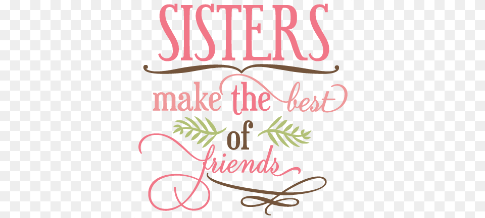 Cut Files Svg Cuts Svgs Sister Svg, Text, Book, Publication, Handwriting Free Png Download