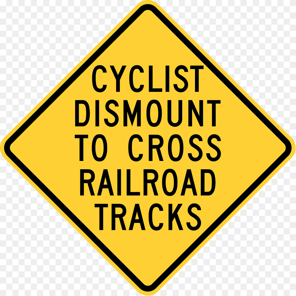 Cyclists Dismount To Cross Railroad Tracks Hemet California Clipart, Sign, Symbol, Road Sign Free Png Download