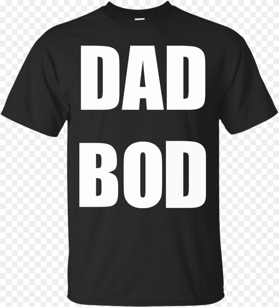 Dad Bod Father S Day T Shirt Men Hey Ho Lets Go Shirt, Clothing, T-shirt Png Image