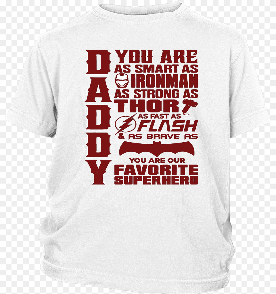 Dad You Are My Super Hero As Dc Amp Marvel Hero Youth Active Shirt, Clothing, T-shirt Png