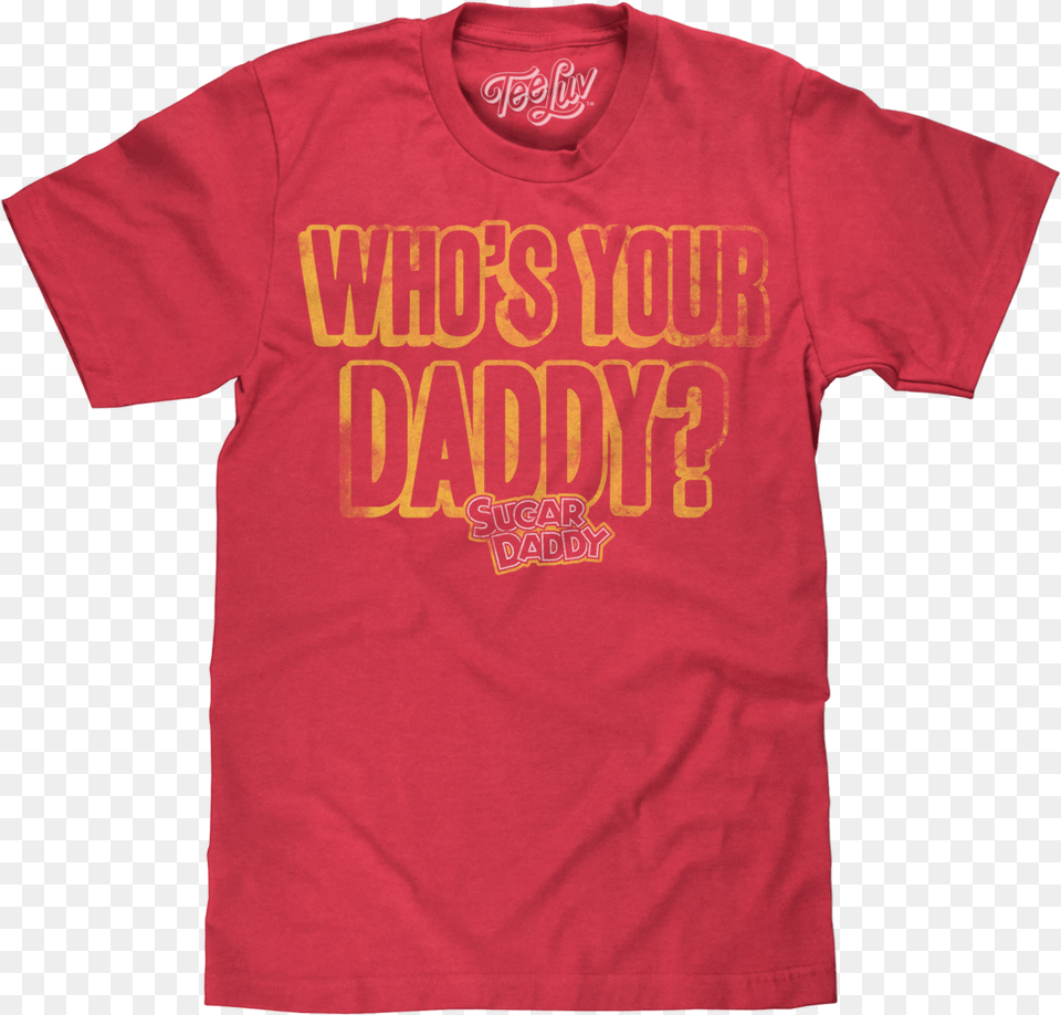 Daddy, Clothing, Shirt, T-shirt Free Png