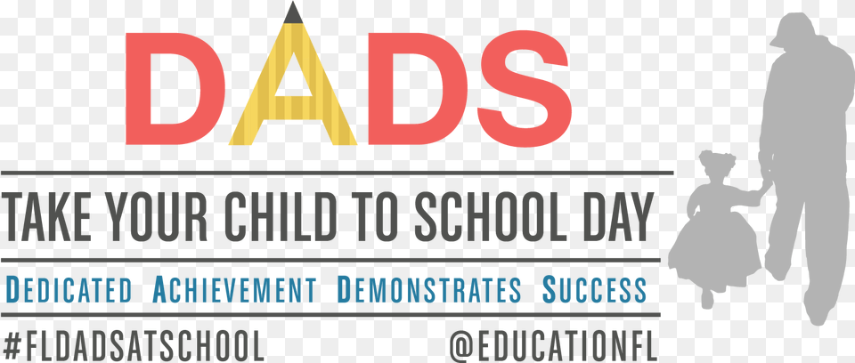 Dads Take Your Child To School Day Dads Take Your Child To School, Adult, Male, Man, Person Free Png Download