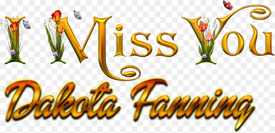 Dakota Fanning Miss You Name Calligraphy, Plant, Text Free Png
