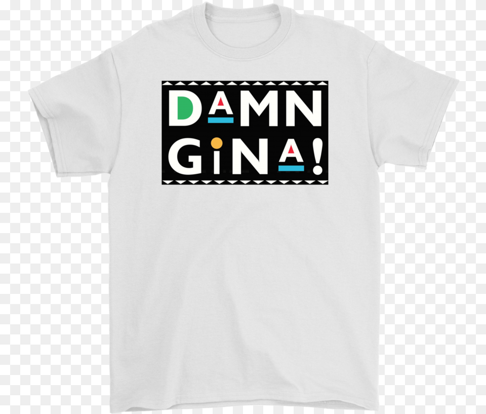 Damn Gina Shirt 90s Sitcom T Shirts Damn Gina Mug Martin Active Shirt, Clothing, T-shirt Png