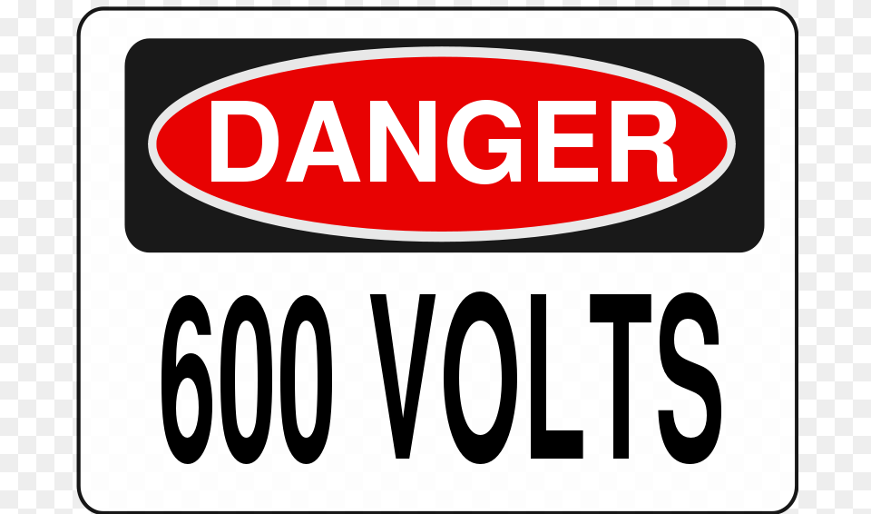Danger 600 Volts, License Plate, Transportation, Vehicle, Sign Png