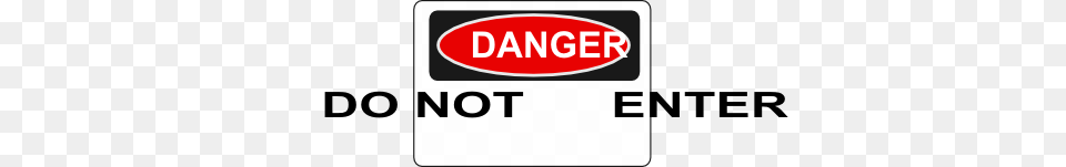 Danger Do Not Enter Clipart, Logo, Sign, Symbol Free Png Download