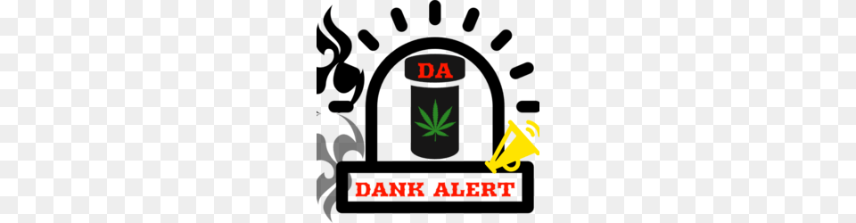 Dank Alert Delivery, Plant, Weed, Leaf, Gas Pump Free Png Download