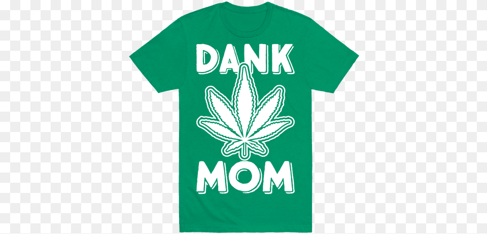 Dank Mom Mens T Shirt Put That Thing Back Where It Came, Clothing, T-shirt Free Png Download
