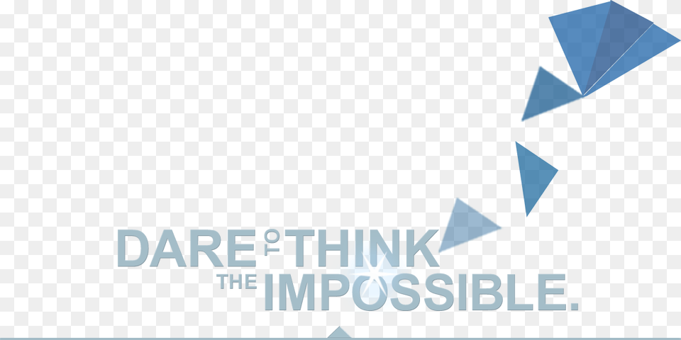 Dare To Think The Impossible Graphic Design, Toy Png Image