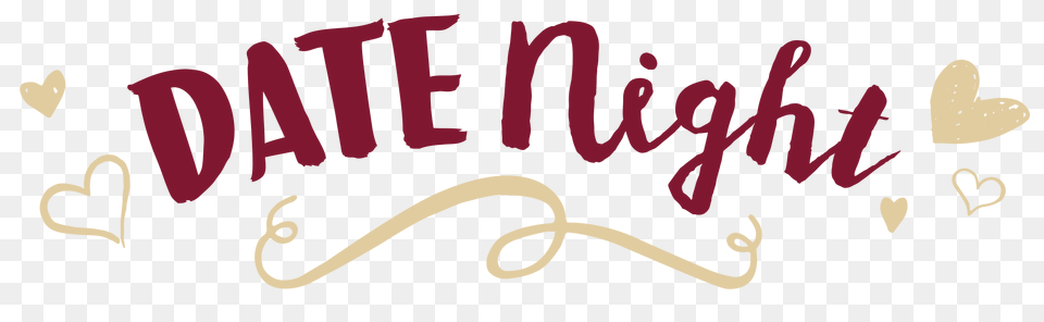 Date Night Is Paint Night Go On A Painting Date, Calligraphy, Handwriting, Text Free Png