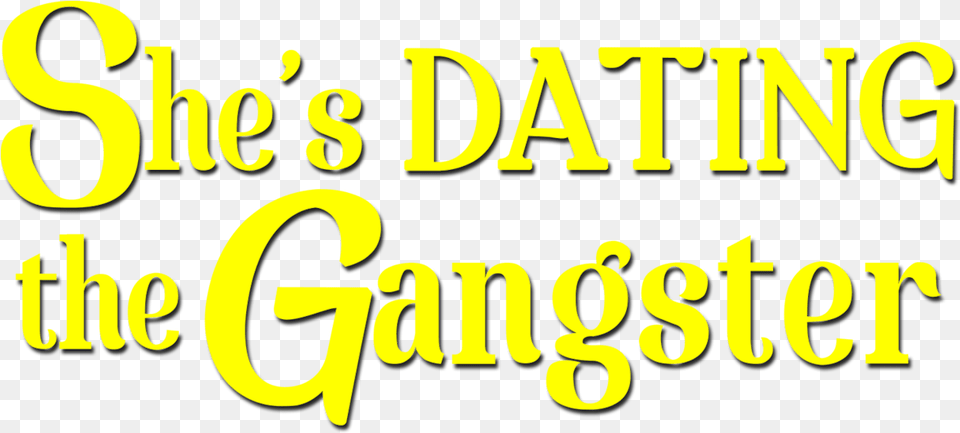 Dating The Gangster Poster, Text, Scoreboard, Symbol, Number Free Png