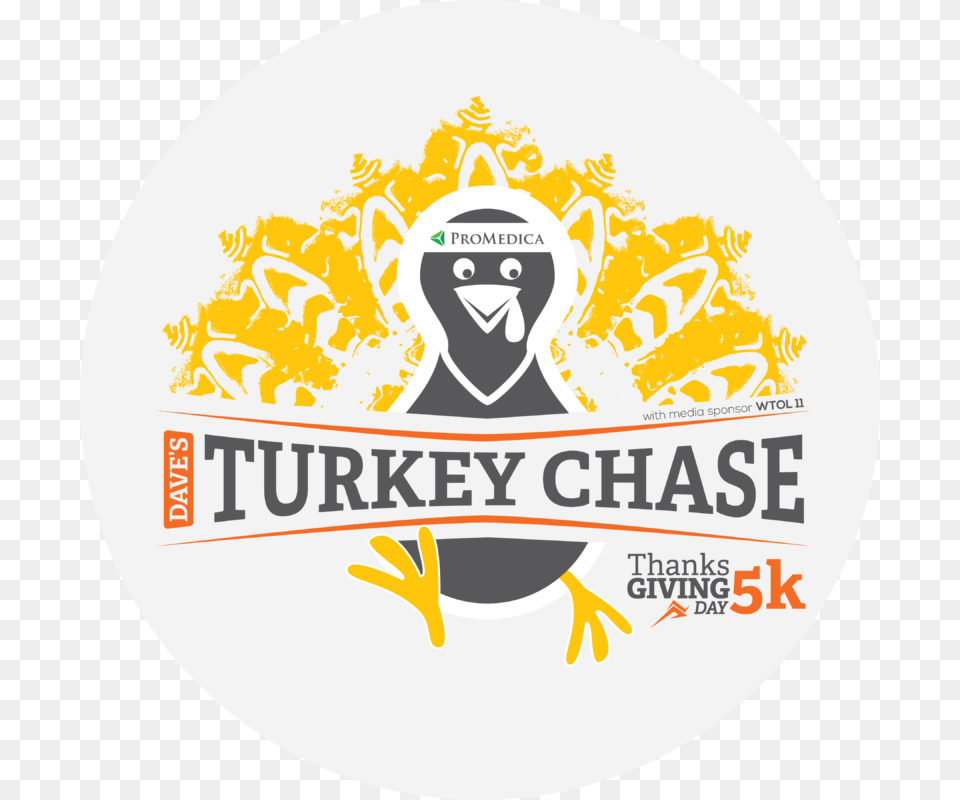 Dave S Turkey Chase 5k Presented By Promedica Dave39s Turkey Chase, Sticker, Logo, Disk Png