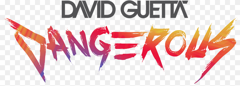 David Guetta Dangerous, Logo, Art, Text Free Png Download