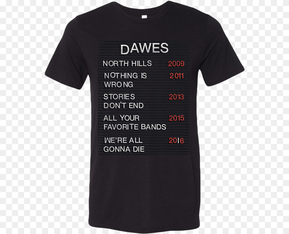 Dawes Albums Marquee Black T Shirt, Clothing, T-shirt Png Image