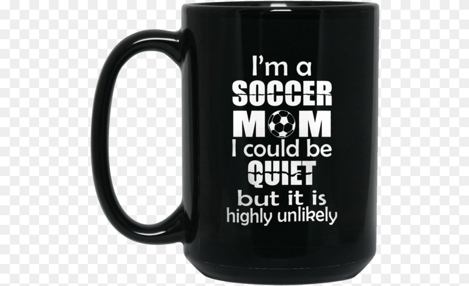Day Family Mug I Am A Soccer Mom Coffee Mug I39m A Baseball Mom T Shirt, Cup, Beverage, Coffee Cup Free Transparent Png