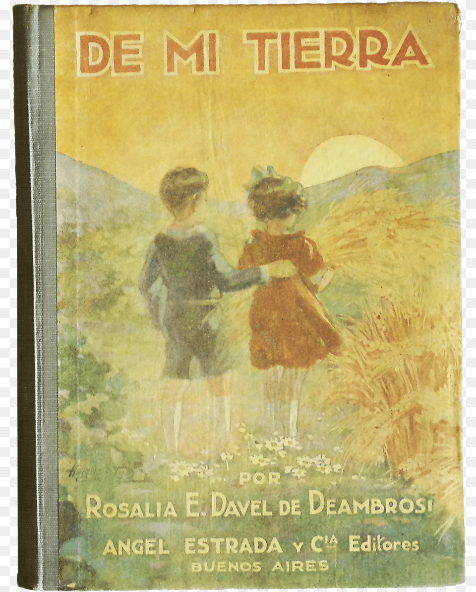 De Mi Tierra Libro De Lectura 1942 Estrada, Publication, Novel, Book, Person Free Png Download