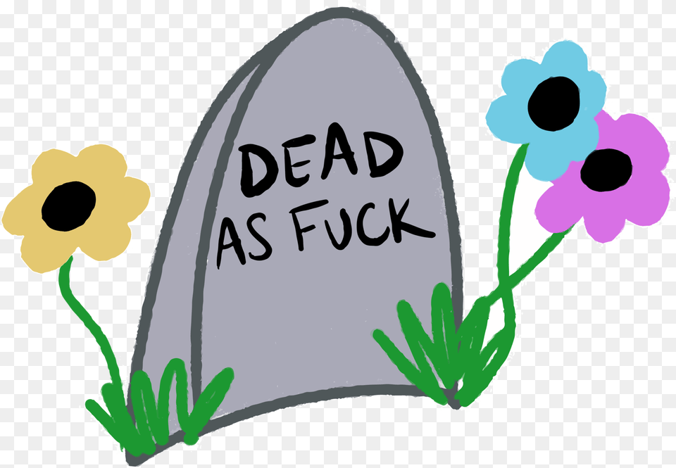 Dead As Fuck Patch Clip Art, Flower, Plant, Petal, Tomb Free Png Download