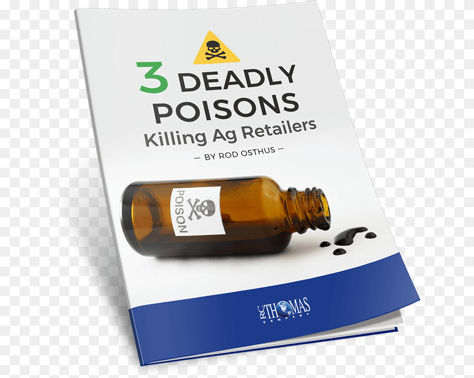 Deadly Poisons Killing Ag Retailers Flyer, Advertisement, Bottle, Poster, Alcohol Png