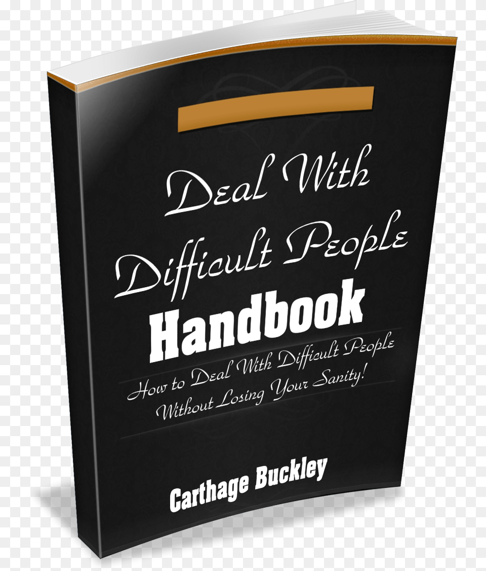 Dealing With Difficult People 3d Book Cover, Publication, Blackboard, Advertisement, Poster Free Png Download