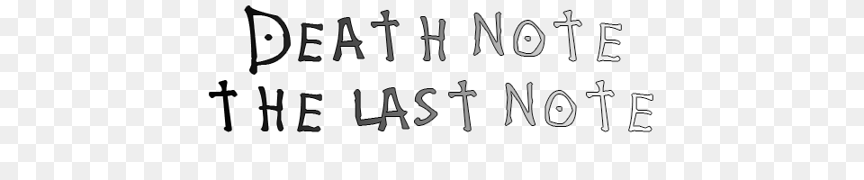 Death Note The Last Note, Text, Alphabet Free Transparent Png