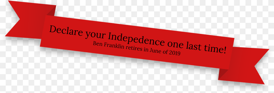 Declare Your Independence One Last Time Ben Franklin Parallel, Text Free Png Download