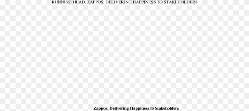 Delivering Happiness To Stakeholderszappos Is An Online, Gray Free Transparent Png
