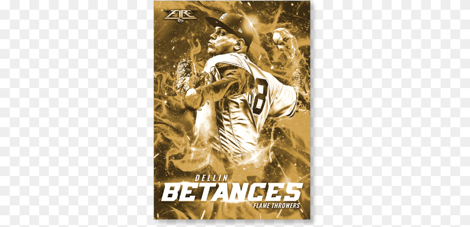 Dellin Betances 2017 Topps Fire Flamethrowers Poster Poster, Baseball, Baseball Glove, Clothing, Glove Free Png