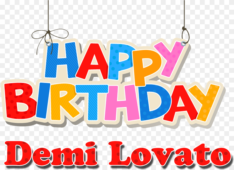 Demi Lovato Happy Birthday Name Brock Lesnar Happy Birthday Cake, Chandelier, Lamp, Text, Dynamite Free Png Download