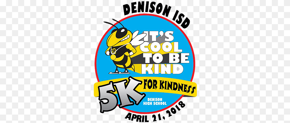 Denison Isd 5k For Kindness, Advertisement, Sticker, Poster Png Image