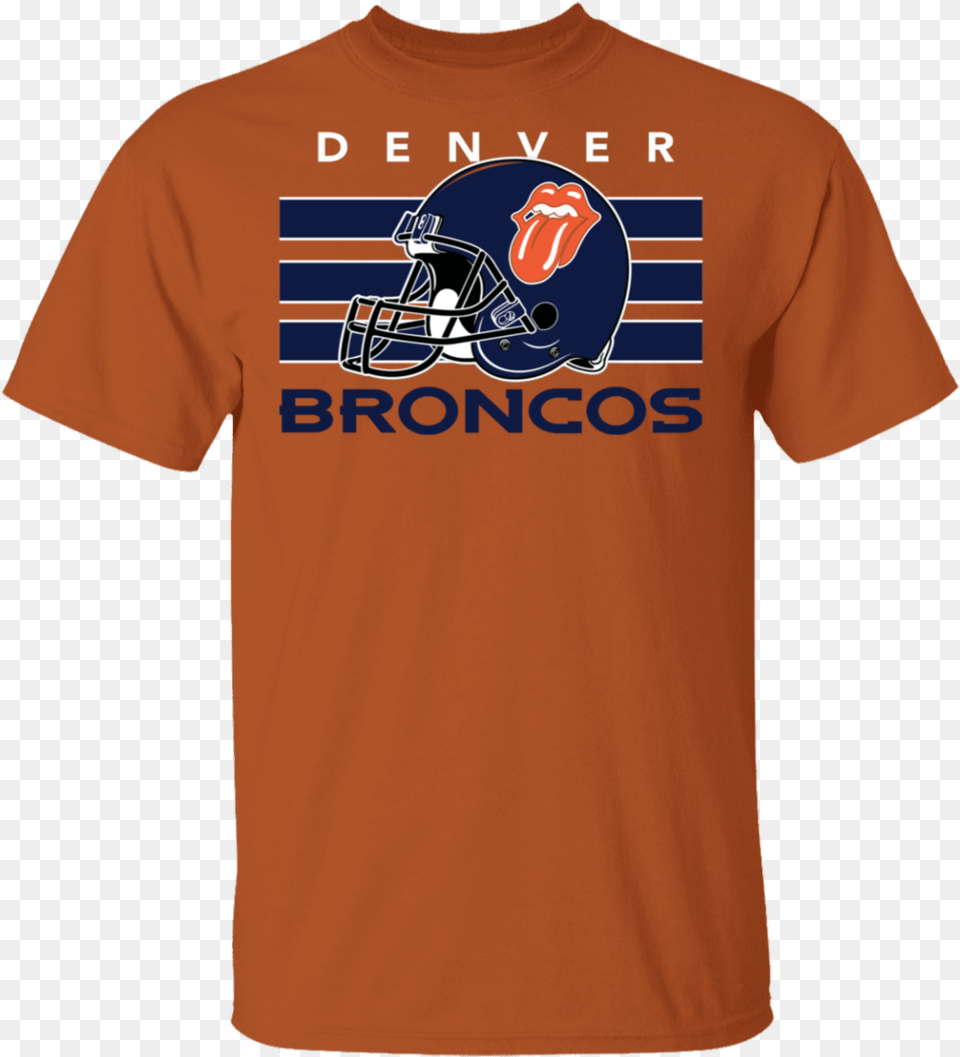 Denver Broncos The Rolling Stones Shirt Denver Broncos, Clothing, Helmet, T-shirt, American Football Free Png Download