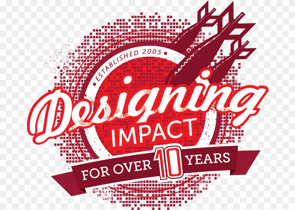 Designing Impact For Over 10 Years Creative Logo For Graphic Designer, Advertisement, Poster, Dynamite, Weapon Free Transparent Png
