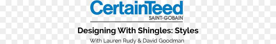 Designing With Shingles Certainteed Saint Gobain Logo, Text Png Image