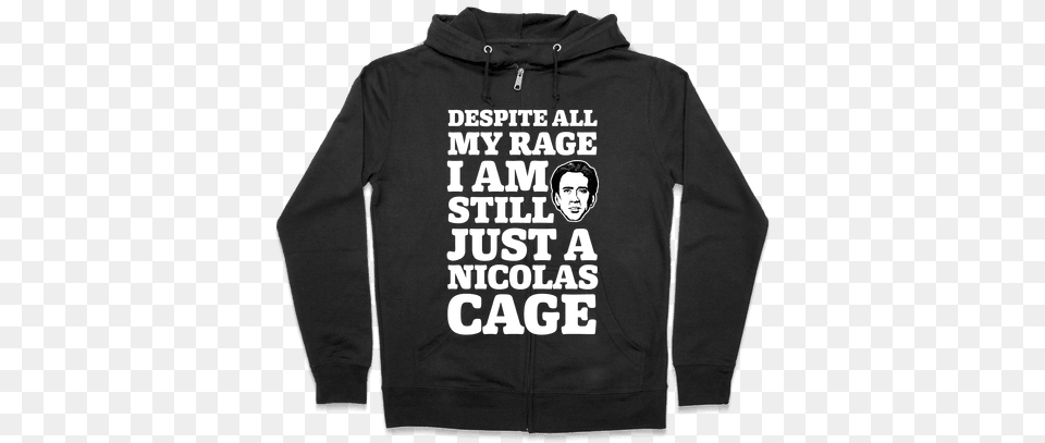 Despite All My Rage I Am Still Just A Nicolas Cage Halloween Gives Me The Real Big Frighten Hoodie Funny, Sweatshirt, Sweater, Knitwear, Clothing Free Transparent Png