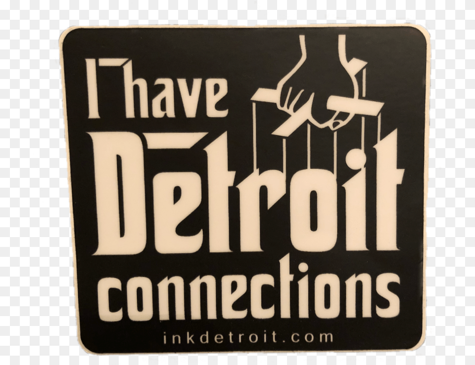 Detroit Connections Stickergang Gangster Mob Mobster Label, License Plate, Transportation, Vehicle, Sign Free Png