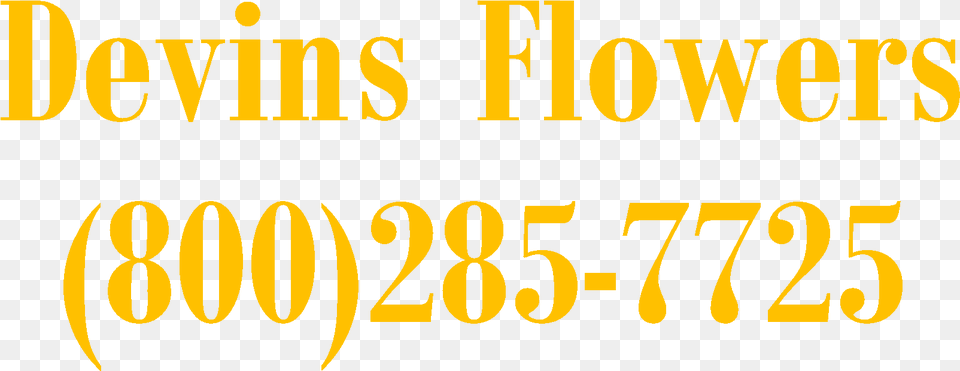 Devins Flowers Devin39s Flowers, Text, Number, Symbol Png