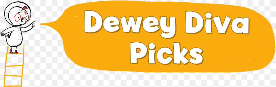 Dewey Diva Picks, Animal, Bird, Text Png Image