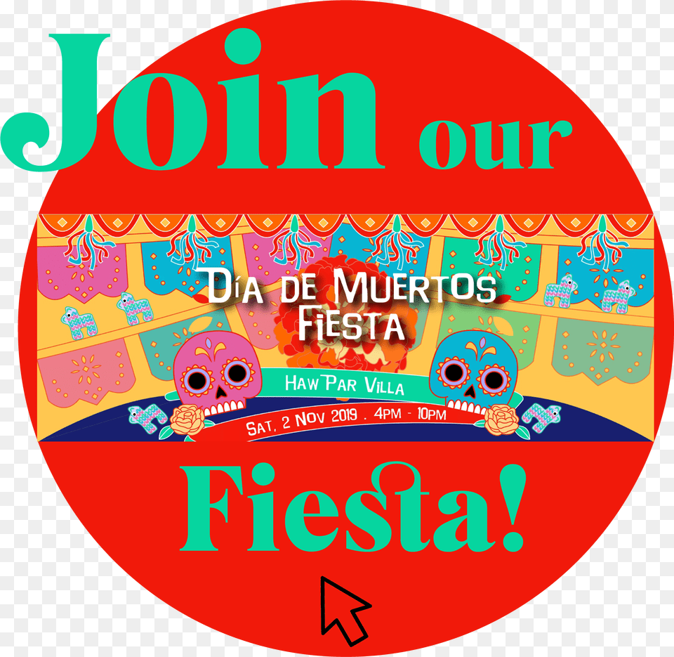 Dia De Muertos Fiesta Haw Par Villa Circle, Circus, Leisure Activities, Advertisement, Poster Free Png Download
