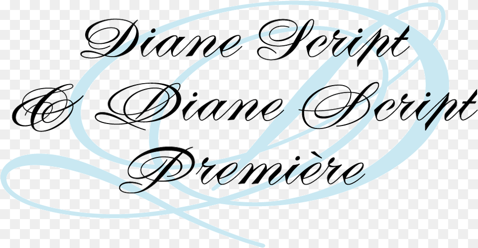 Diane Script And Diane Script Premiere Diane Script, Text, Handwriting, Calligraphy, Machine Free Png Download