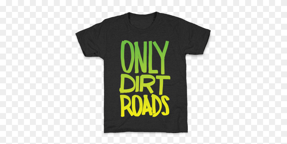 Dirt Road Flexicase T Shirts Lookhuman, Clothing, T-shirt, Shirt Png Image
