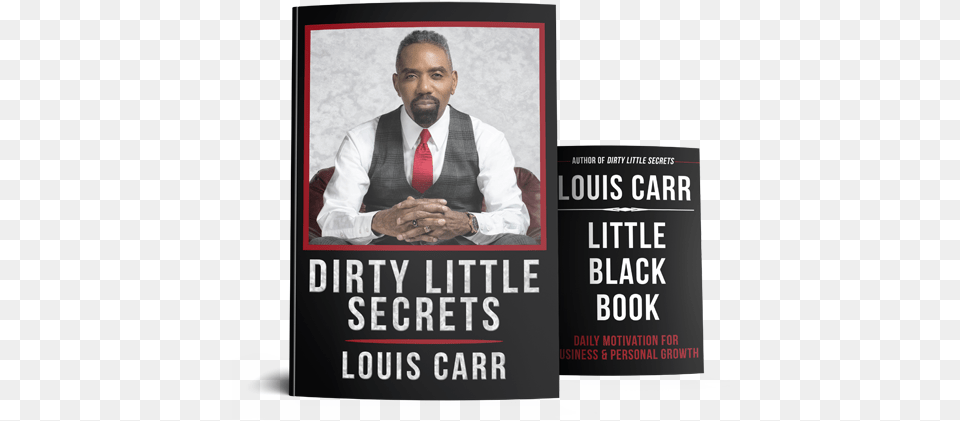Dirty Little Secrets Amp Little Black Book Louis Carr Dirty Little Secrets, Accessories, Tie, Advertisement, Shirt Free Png Download